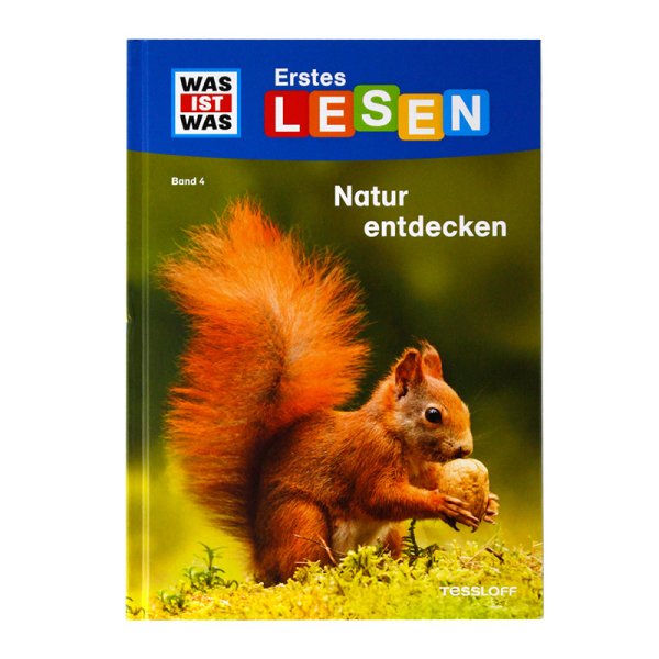 WHAT IS WHAT Early READING Volume 4 "Natur entdecken", 64 pages