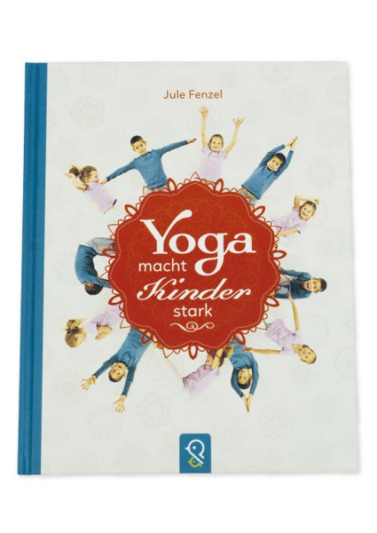 Book "Yoga macht Kinder stark", 45 pages