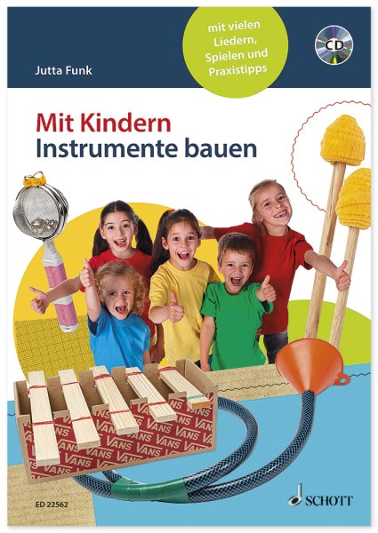 Buch "Mit Kindern Instrumente bauen", mit CD, 128 Seiten