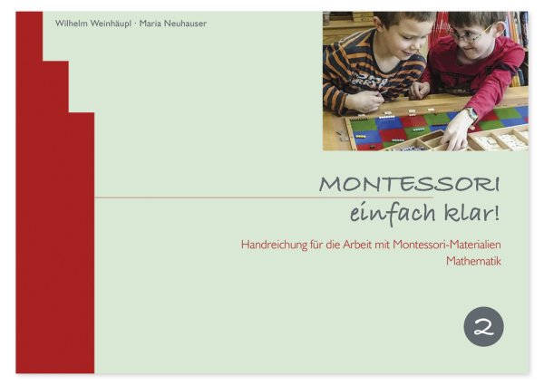 Book "MONTESSORI, einfach klar! Band 2: Mathematik", 109 pages (German)